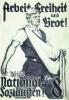 German electoral poster advertising the national-socialists (nazis). Says: 'Work, Freedom and Bread!'.