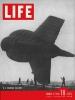 The March 9, 1942 cover of LIFE Magazine shows an American balloon and her crew somewhere in the field.