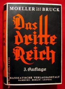 Book from Arthur Moeller van den Bruck: Das Dritte Reich ("The Third Reich").